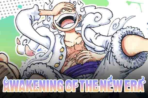 OP 05: Awakening of the New Era