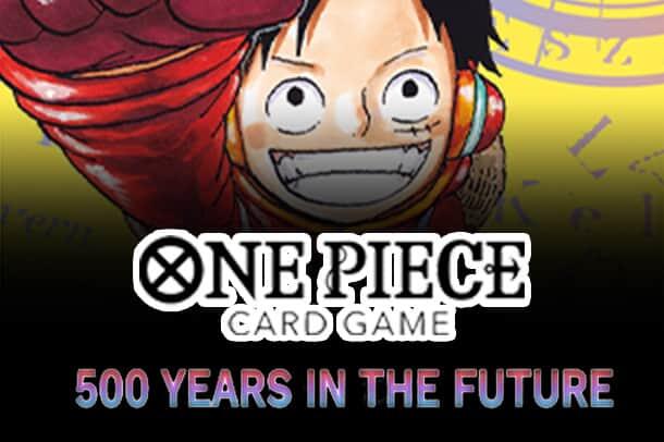 OP 07: 500 Years in the Future