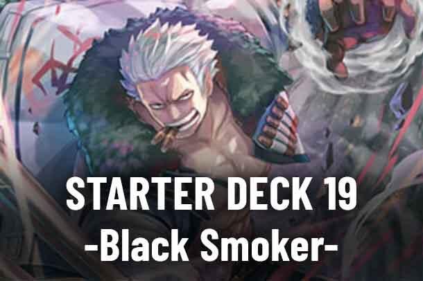 Starter Deck 19: BLACK Smoker
