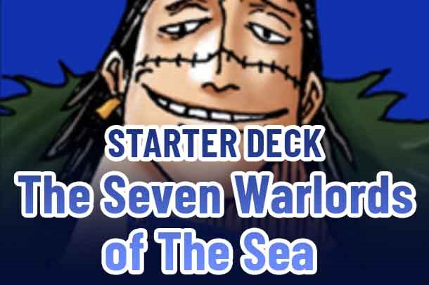 Starter Deck 3: The Seven Warlords of The Sea