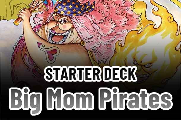 Starter Deck 7: Big Mom Pirates