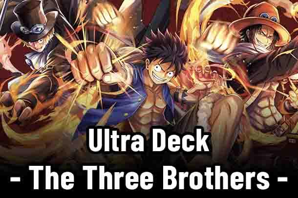Ultra Deck: The Three Brothers