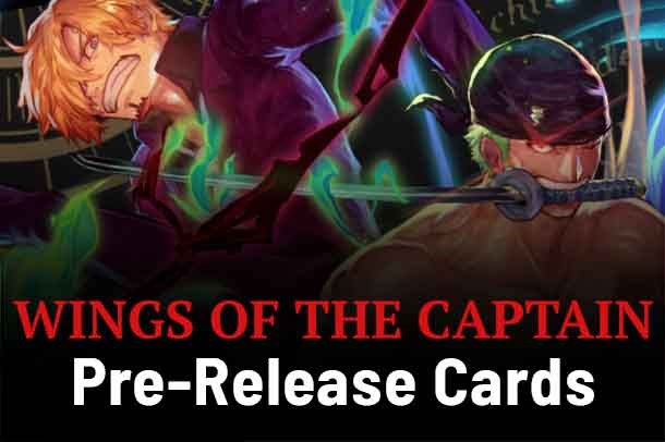 Wings of the Captain Pre-Release Cards