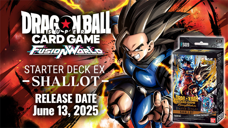 STARTER DECK EX SHALLOT [FS09] — Dragon Ball Fusion TCG