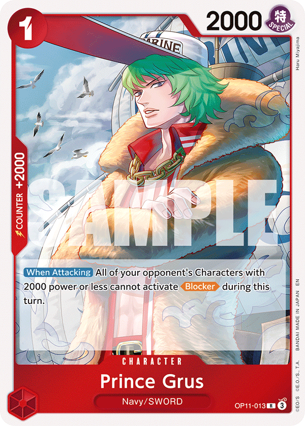 Prince Grus - OP11-013 - A FIST OF DIVINE SPEED [OP11] (R) — OP 11: A Fist of Divine Speed