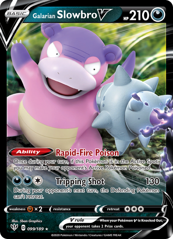 Galarian Slowbro V - 99/189 - SWSH3: Darkness Ablaze (Holo Rare V) — SWSH03: Darkness Ablaze