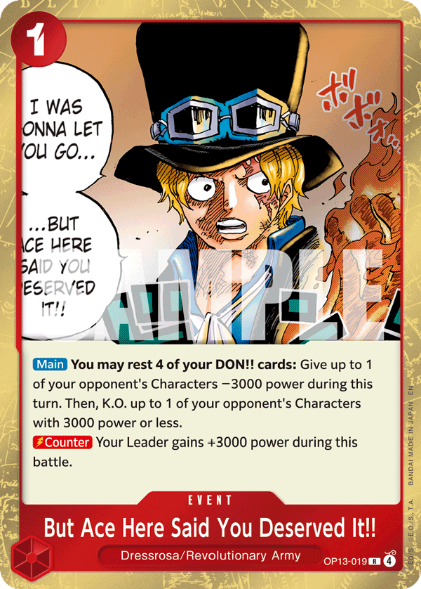 But Ace Here Said You Deserved It!! - OP13-019 - CARRYING ON HIS WILL [OP13] (R) — OP 13: Carrying On His Will